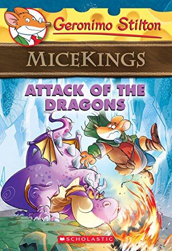 Geronimo Stilton Micekings 01: Attack of the Dragons