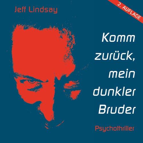 Komm zurück, mein dunkler Bruder (9 Audio-CDs + 1 Bonus MP3-CD)