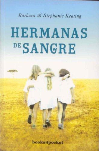 Hermanas de sangre (Books4pocket narrativa)