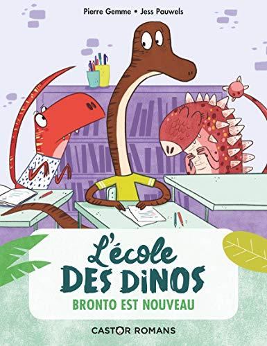 L'école des dinos. Vol. 8. Bronto est nouveau