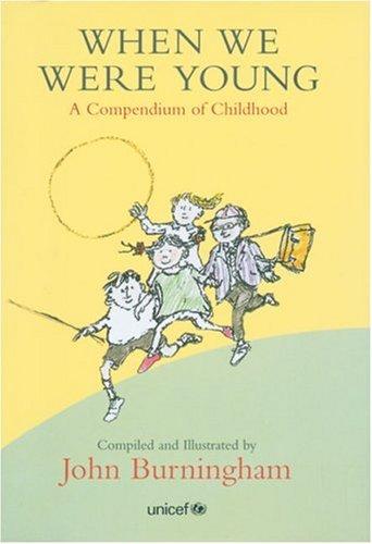 When We Were Young: A Compendium of Childhood