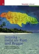 Jamaika - mehr als Rum und Reggae. Chancen und Probleme eines Entwicklungslandes