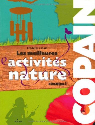 Les meilleures activités nature réunies !