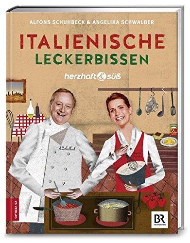 Herzhaft & süß - Italienische Leckerbissen: Bd. 6