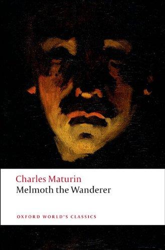 Melmoth the Wanderer (Oxford World's Classics)