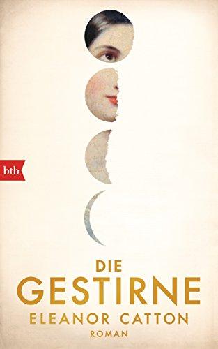 Die Gestirne: Roman