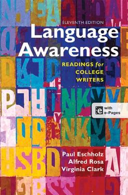 Language Awareness: Readings for College Writers