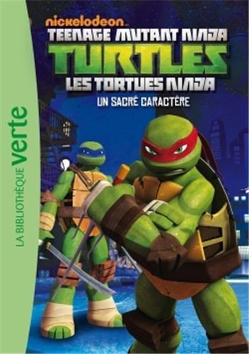 Teenage mutant ninja Turtles : les Tortues ninja. Vol. 2. Un sacré caractère