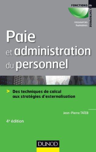 Paie et administration du personnel : des techniques de calcul aux stratégies d'externalisation