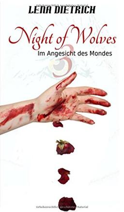 Night of Wolves 3: Im Angesicht des Mondes