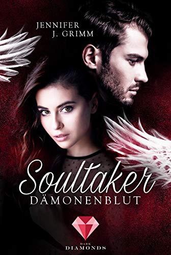 Soultaker. Dämonenblut