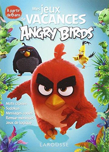 Mes jeux de vacances Angry birds