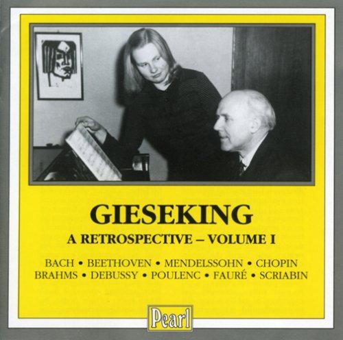 Gieseking - A Retrospective 1