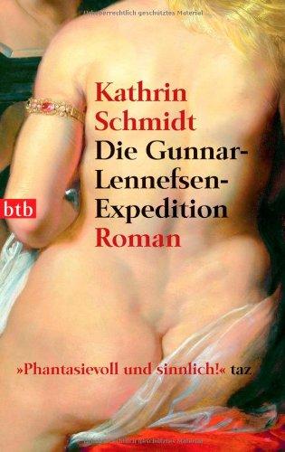 Die Gunnar-Lennefsen-Expedition: Roman