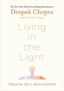 Living in the Light: Yoga for Self-Realization