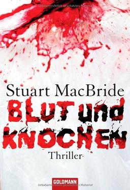 Blut und Knochen: Thriller