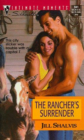 The Rancher's Surrender (Silhouette Intimate Moments, Band 941)