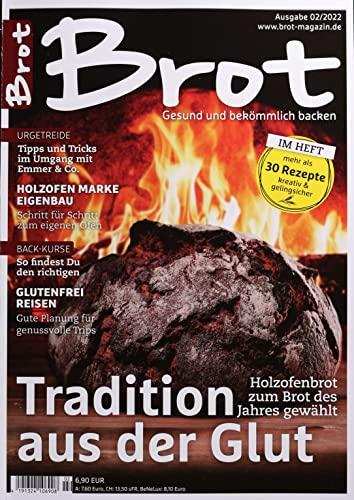 Brot 2/2022 "Tradition aus der Glut"