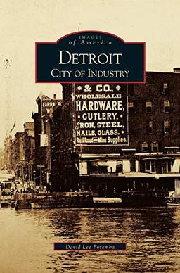 Detroit: City of Industry