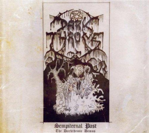 Sempiternal Past:the Darkthrone Demos