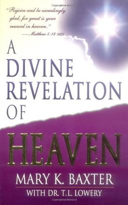 A Divine Revelation of Heaven