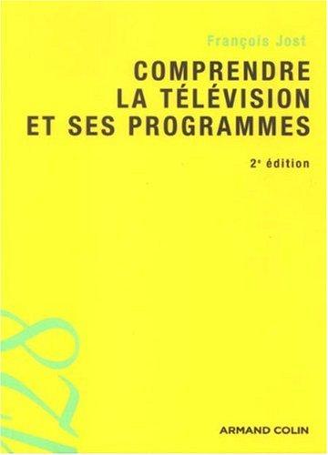 Comprendre la télévision et ses programmes