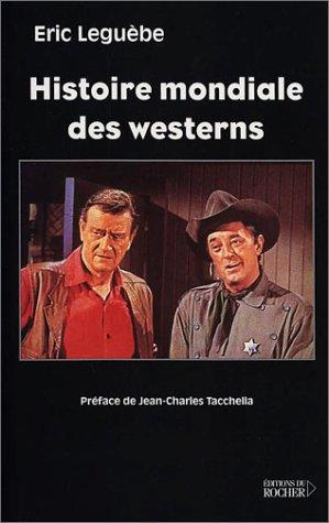 Histoire mondiale des westerns