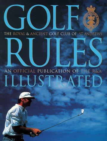 Golf Rules Illustrated