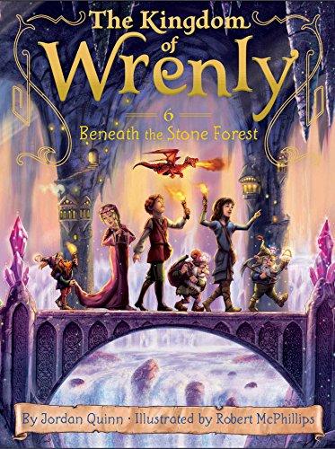 Beneath the Stone Forest (Volume 6) (The Kingdom of Wrenly, Band 6)