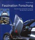 Faszination Forschung. Drei Jahrzehnte Daimler-Benz Forschung - Mit dem Auto in die Zukunft