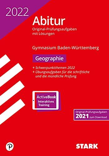 STARK Abiturprüfung BaWü 2022 - Geographie (STARK-Verlag - Abitur-Prüfungen)