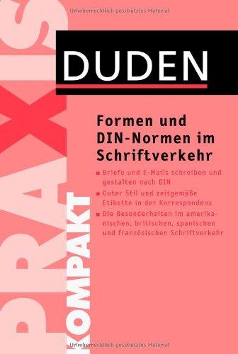 Duden Praxis kompakt - Formen und DIN-Normen im Schriftverkehr