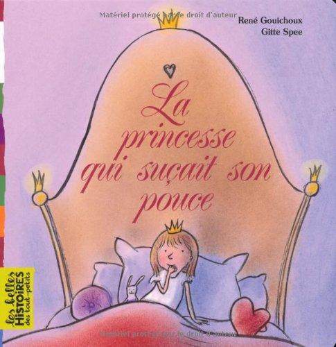 La princesse qui suçait son pouce