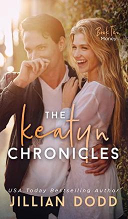 Money (Keatyn Chronicles, Band 10)