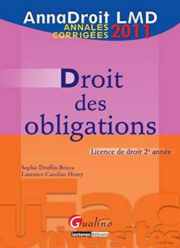 Droit des obligations : licence de droit 2e année : 2011