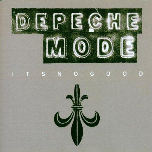 DEPECHE MODE / IT'S NO GOOD