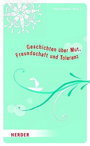 Meine Erstkommunion: Geschichten über Mut, Freundschaft und Toleranz