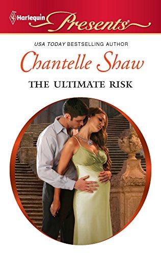 The Ultimate Risk (Harlequin Presents, Band 3004)