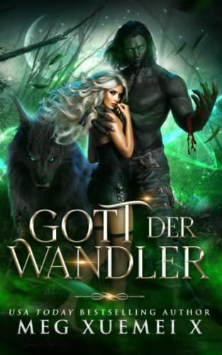 Gott der Wandler