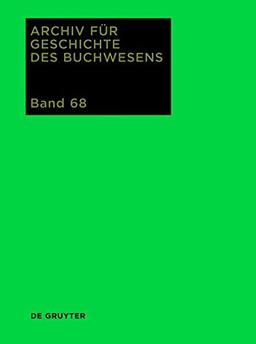 Archiv für Geschichte des Buchwesens: 2013