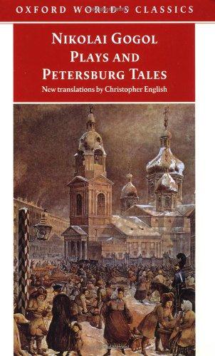 Petersburg Tales, Marriage, the Government Inspector (Oxford World's Classics)