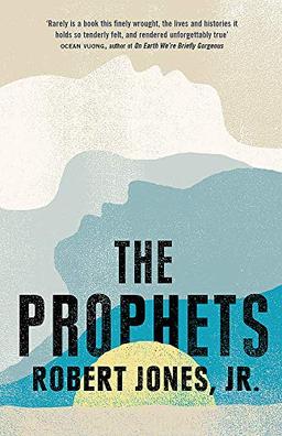 The Prophets: a New York Times Bestseller