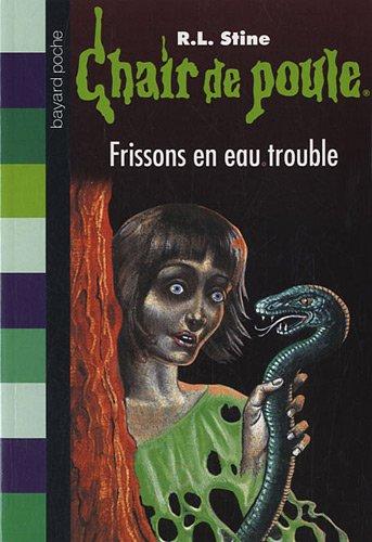 Frissons en eau trouble