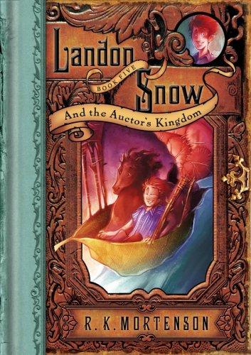 Landon Snow & the Auctor's Kingdom