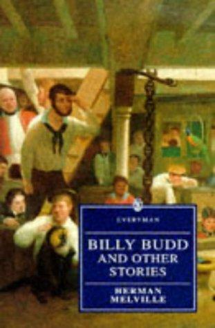 Billy Budd, Sailor and Other Stories (Everyman's Library)