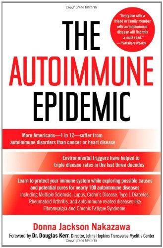 The Autoimmune Epidemic