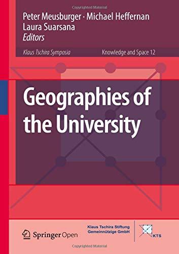 Geographies of the University (Knowledge and Space, Band 12)