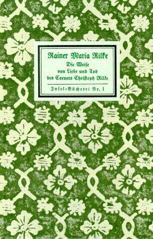 Insel Bücherei, Nr.1, Die Weise von Liebe und Tod des Cornets Christoph Rilke, Repr.