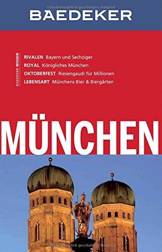 Baedeker Reiseführer München: mit GROSSEM CITYPLAN