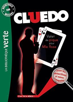 Cluedo. Vol. 10. Valet de pique pour Mlle Rose